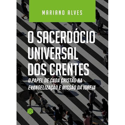 o sacerdócio universal dos crentes