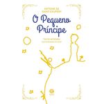 o pequeno príncipe - edição de luxo almofadada - com brinde