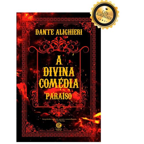 a divina comédia - ed de luxo almofadada - parte 3: paraíso