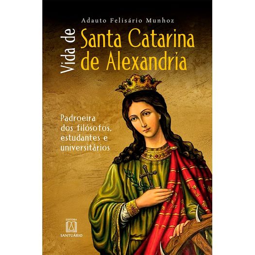 vida de santa catarina de alexandria