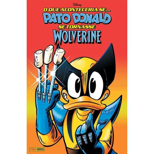 o que aconteceria se pato donald se tornasse wolverine o que aconteceria se pato donald se tornasse wolverine