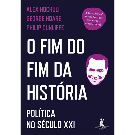 o fim do fim da história o fim do fim da história