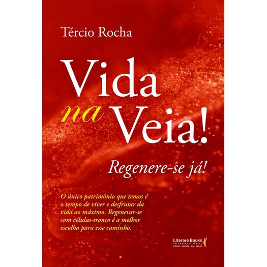 vida na veia! regenere-se já! vida na veia! regenere-se já!