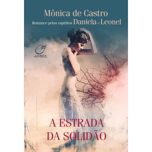 a estrada da solidão