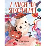 a viagem do seixo falante