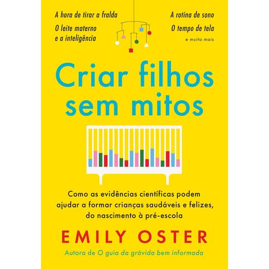 criar filhos sem mitos criar filhos sem mitos