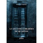 a casa com 14 bilhões de quartos