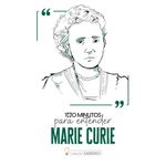 100 minutos para entender marie curie 100 minutos para entender marie curie