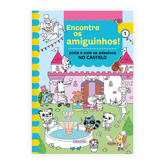 encontre os amiguinhos! no castelo - pinte e cole os adesivos encontre os amiguinhos! no castelo - pinte e cole os adesivos