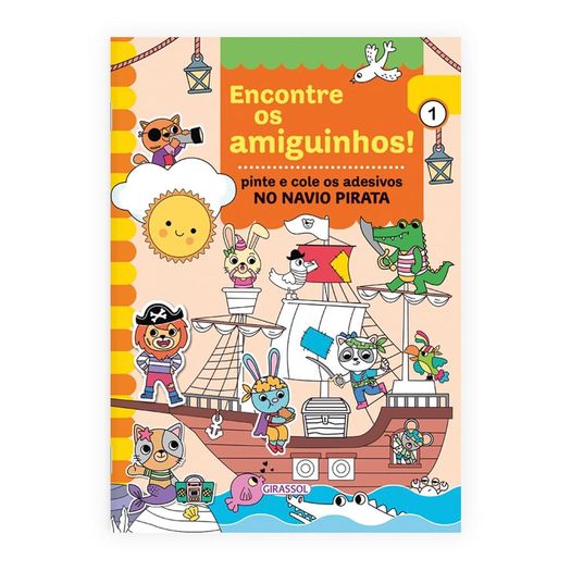 encontre os amiguinhos! no navio pirata - pinte e cole os adesivos encontre os amiguinhos! no navio pirata - pinte e cole os adesivos