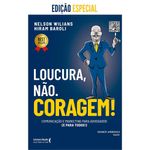 loucura, não coragem - edicao especial loucura, não coragem - edicao especial
