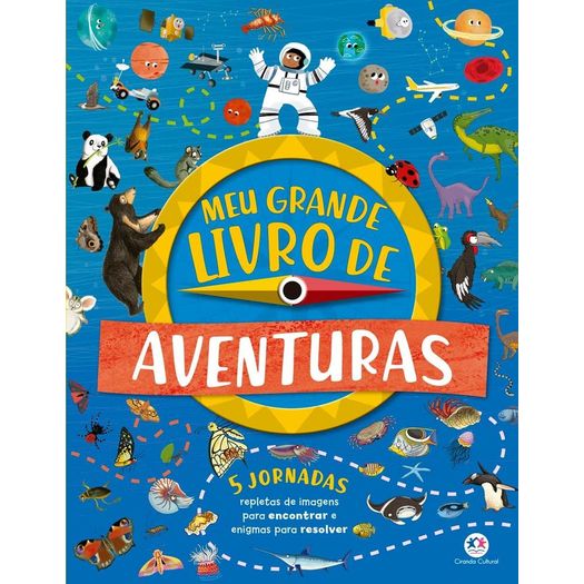 meu grande livro de aventuras meu grande livro de aventuras