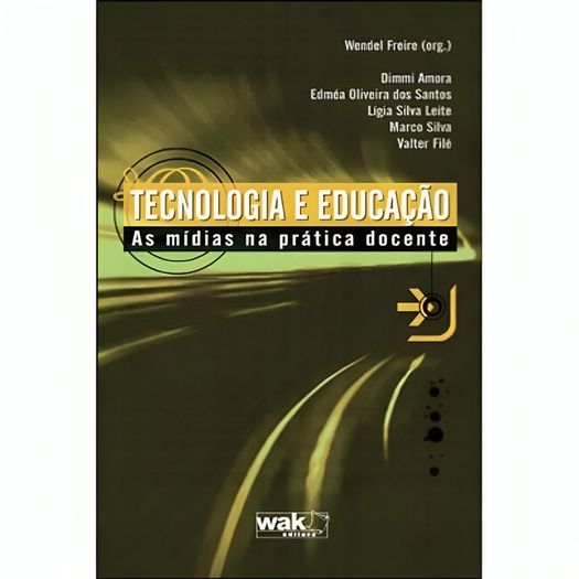 Tecnologia E Educacao - Wak