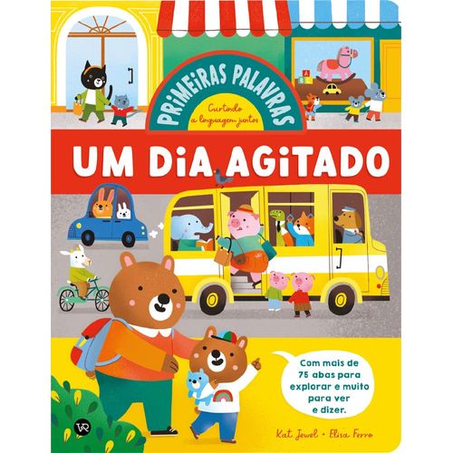 primeiras palavras - um dia agitado