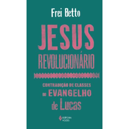 jesus revolucionário jesus revolucionário
