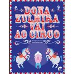dona zulmira vai ao circo