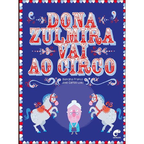 dona zulmira vai ao circo
