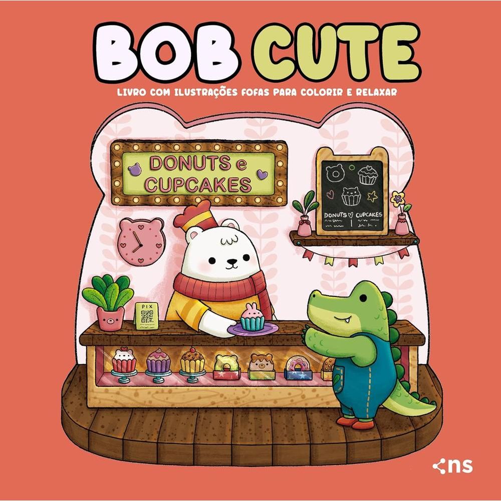 Bob Cute - Livro Com Ilustrações Fofas Para Colorir E Relaxar ...