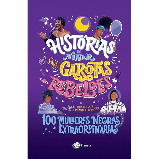 histórias de ninar para garotas rebeldes histórias de ninar para garotas rebeldes