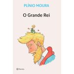 o grande rei