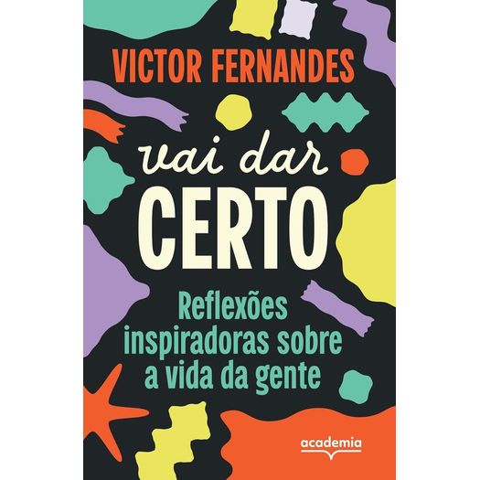 vai dar certo vai dar certo