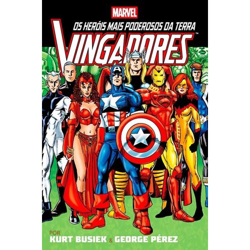 os vingadores por kurt busiek e george pérez 2