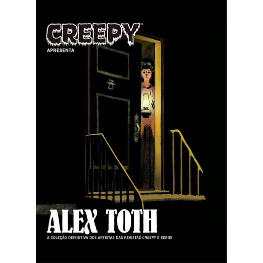 creepy apresenta: alex toth creepy apresenta: alex toth