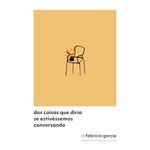 das coisas que diria se estivéssemos conversando