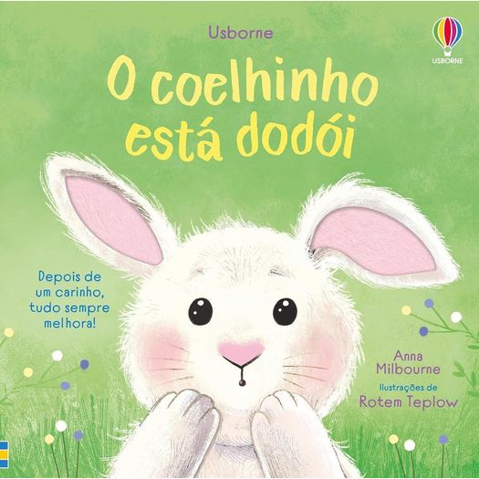 o coelhinho está dodói o coelhinho está dodói