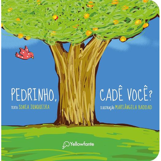 pedrinho, cadê você? pedrinho, cadê você?