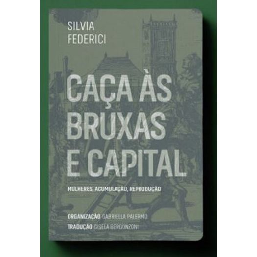 cacas às bruxas e capital