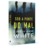 sob a ponte do mal