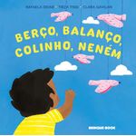 berço, balanço, colinho, neném berço, balanço, colinho, neném