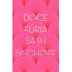 doce fúria