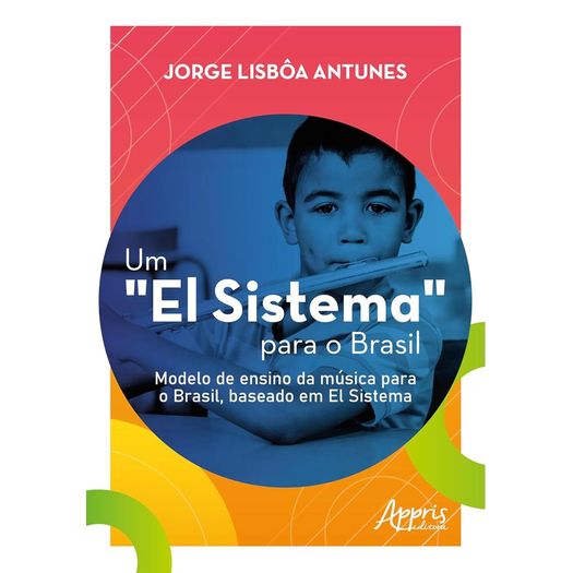 um 'el sistema' para o brasil