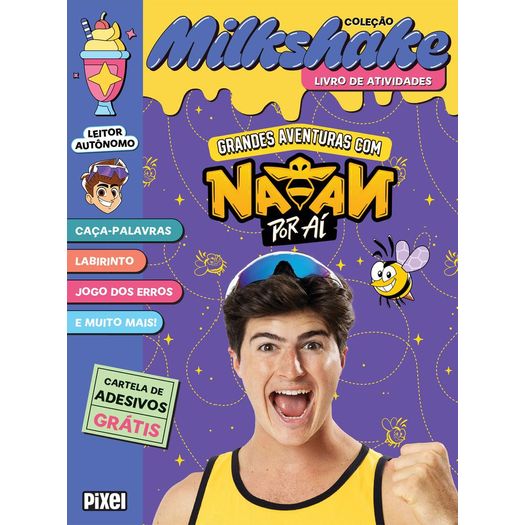 milkshake - grandes aventuras com natan por aí milkshake - grandes aventuras com natan por aí