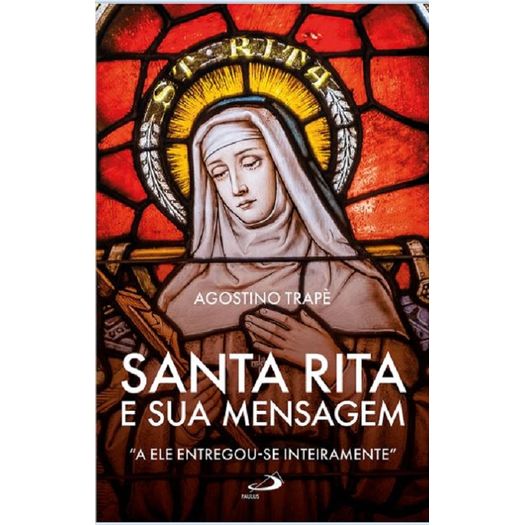 santa rita e sua mensagem santa rita e sua mensagem