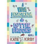 a vida desastrada de lottie brooks 1