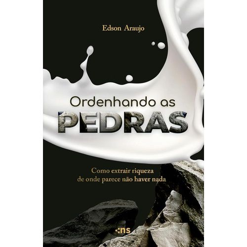 ordenhando as pedras