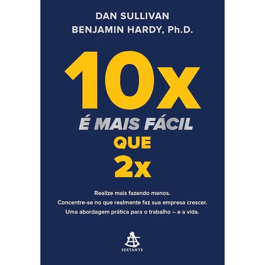 10x é mais fácil que 2x