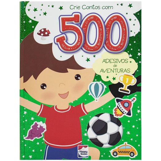 crie contos com 500 adesivos: aventuras crie contos com 500 adesivos: aventuras
