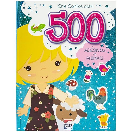 crie contos com 500 adesivos: animais crie contos com 500 adesivos: animais
