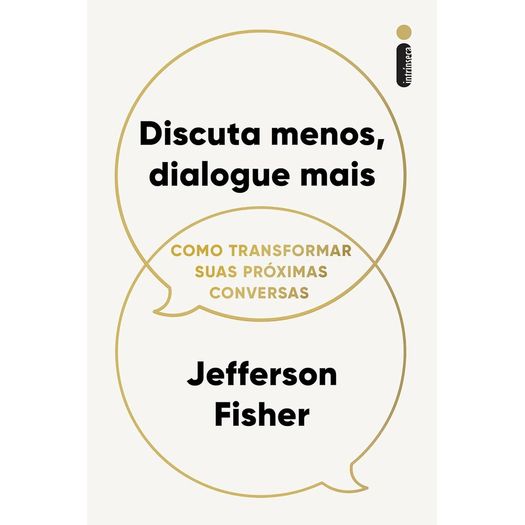 discuta menos, dialogue mais