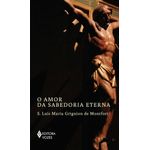 o amor da sabedoria eterna o amor da sabedoria eterna