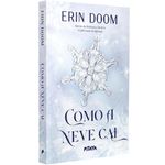 como a neve cai