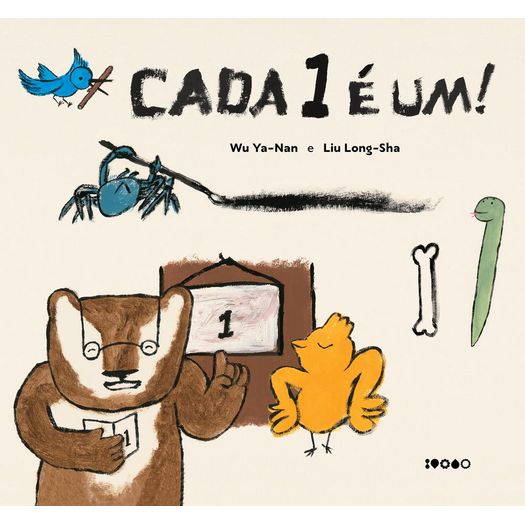 cada 1 é um! cada 1 é um!