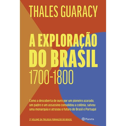 a exploração do brasil a exploração do brasil