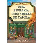 uma livraria com aroma de canela uma livraria com aroma de canela