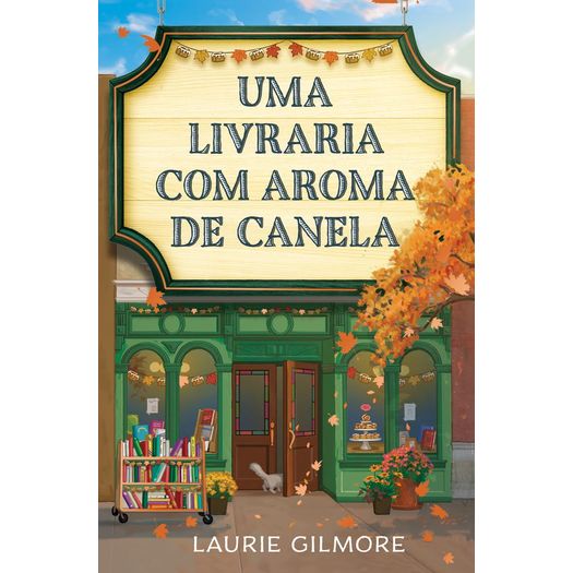 uma livraria com aroma de canela 2 uma livraria com aroma de canela 2