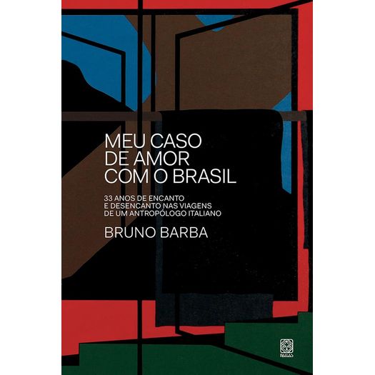 meu caso de amor com o brasil meu caso de amor com o brasil